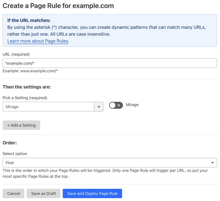 Example Page Rule with ‘Mirage’ setting